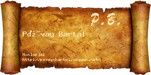 Pávay Bartal névjegykártya